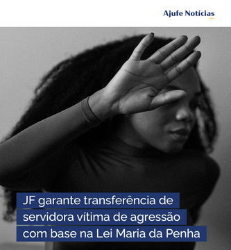 Com base na Lei Maria da Penha, Justiça Federal garante transferência de professora de universidade vítima de agressão no interior de Pernambuco